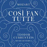 Mozart: Cosi fan tutte / Mozart: Cosi fan tutte / Music Aeterna (3CD)(莫札特：女人皆如此 / 克雷提茲(指揮) / 音樂永恆合奏團(樂團) (3CD))