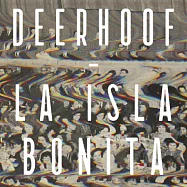 Deerhoof / La Isla Bonita(鹿蹄樂團 / 美麗的島嶼)