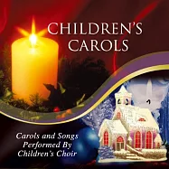 V.A. / Children&rsquo;s Carols(合輯 / 聖誕天籟系列:21首兒童美聲天籟精選)