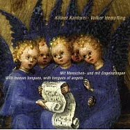 With tongues of men and with tongues of angels (Choir a cappella) / Kolner Kantorei, Volker Hempfling(來自天使的歌聲~無伴奏人聲合唱)