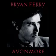 Bryan Ferry / Avonmore(布萊恩費瑞 / 浪漫主義)