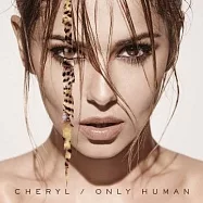 Cheryl / Only Human [Deluxe Edition](雪莉兒 / 只是人類《加值盤》)