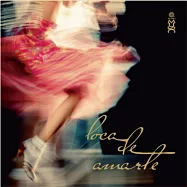 V.A. / loca de amarte(情熱之舞)