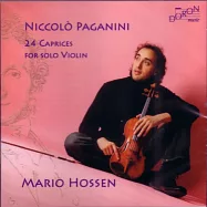 Niccolo Paganini:Paganini 24 Caprices for Violin solo / Mario Hossen(帕格尼尼: 24首無伴奏小提琴隨想曲)