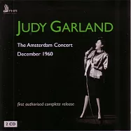 Judy Garland / Judy Garland – The Amsterdam Concert (2CD)(茱蒂嘉蘭: 阿姆斯特丹演唱會 (2CD))