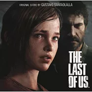 O.S.T. / Gustavo Santaolalla - The Last of Us(電玩原聲帶 / 桑塔歐拉拉 - 最後倖存者)