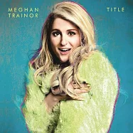 Meghan Trainor / Title (Vinyl)(梅根崔娜 / 招牌金曲 (LP黑膠唱片))