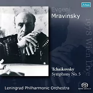 Mravinsky 1978 Wein Live (single layer SACD)(穆拉汶斯基1978年維也納實況版柴可夫斯基第五號交響曲~遺孀提供珍藏音源世界首度轉錄發行 (單層SACD))