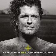 Carlos Vives / Mas + Corazon Profundo(卡洛斯畢韋司 / 心靈悸動 (豪華加值版))