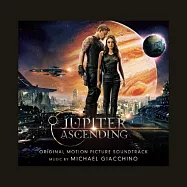 O.S.T. / Michael Giacchino - Jupiter Ascending (2CD)(電影原聲帶 / 麥可.吉亞奇諾 - 朱比特崛起 (2CD))