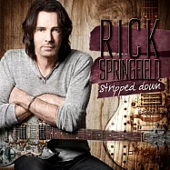 Rick Springfield / Stripped Down (CD+DVD)(瑞克史賓菲爾德 / 「掏心挖肺」私密演唱會影音精選 (CD+DVD))