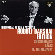 Rudolf Barshai Edition Vol.8: Shostakovich, Jaan Raats & Boris Tchaikovsky(魯道夫‧巴爾夏現場演奏經典8：巴爾夏改編蕭士塔高維契、拉茲、鮑利斯‧柴可夫斯基 / 巴爾夏 / 莫斯科室內樂團)