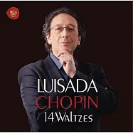 蕭邦：14首圓舞曲與7首馬厝卡舞曲 / 路易沙達(Chopin: 14 Waltzes & 7 Mazurkas / Jean-Marc Luisada)