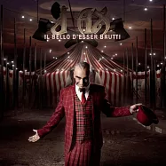 J.Ax / Il Bello D’Esser Brutti(傑艾克斯 / 假面嘻哈馬戲團)