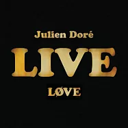 Julien Dore / Love Live (CD+DVD)(朱利安多雷 / 因為愛 現場實況 (CD+DVD書冊寫真盤))