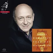 Johannes Brahms : Symphonie Nr.2 / Ivan Fischer / Budapest Festival Orchestra(伊凡費雪指揮布拉姆斯二號交響曲)