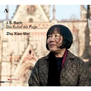 BACH: Die Kunst der Fuge / Zhu Xiao-Mei(巴哈：賦格的藝術 / 朱曉玫 (鋼琴))