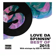 Love Da Spinnin’ Best of 2015 (2CD)(夜電2015 (HK原裝進口) (2CD))