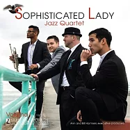 Sophisticated Lady Jazz Quartet / Sophisticated Lady Volume 1(180g LP)(世故女子爵士四重奏 / 世故女子 第一集 (180g LP黑膠唱片))