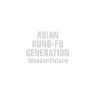 亞細亞功夫世代 / 未來仙境 (CD+DVD初回盤)