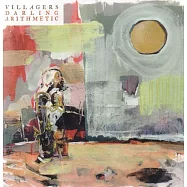 Villagers / Darling Arithmetic(村民樂團 / 甜蜜心機)