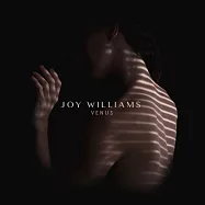 Joy Williams / Venus(喬依威廉斯 / 維納斯)