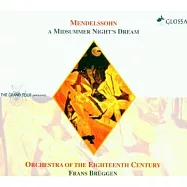 V.A. / Felix Mendelssohn Bartholdy : Ein Sommernachtstraum(孟德爾頌 仲夏夜之夢)