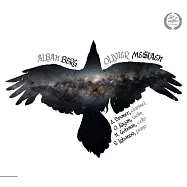 貝爾格: 單簧管奏鳴曲(op.5) / 梅湘 : 單簧四重奏、室內樂作品 / E. Bruner 單簧管 / 古德曼 大提琴 / 卡崗 小提琴 / V. Lobanov 鋼琴(Berg : Four Pieces for Clarinet & Piano, Op. 5 / Olivier : Quartet for the End of Time for Violin, Clarinet, Cello)