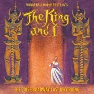 The King And I / The 2015 Broadway Cast Recording(國王與我 - 音樂劇)