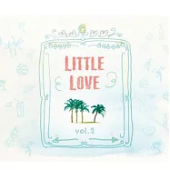 V.A. / Little Love Vol.2(戀夏小情歌)