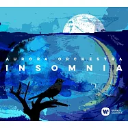 Insomnia / Aurora Orchestra(夜不成眠 / 極光管弦樂團)