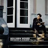 Beethoven and Schubert last piano sonata / Benjamin Moser(鋼琴家班哲明莫瑟鑽研四年精心之作~貝多芬與舒伯特的最後鋼琴奏鳴曲)