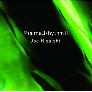 久石讓 / Minima Rhythm 2 極簡旋律 2