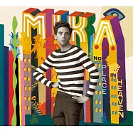 米卡 / 天堂滿載 [玩樂升級盤](Mika / No Place In Heaven [Deluxe])