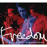 Jimi Hendrix / Freedom: Atlanta Pop Festival (Live) 2CD(吉米罕醉克斯 / 自由自在: 1970亞特蘭大音樂祭現場實況(2015雙CD))