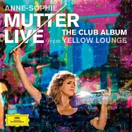 慕特神采 - Yellow Lounge古典新創意 / 慕特，歐奇斯、伊斯法哈尼 (CD+DVD)(Annie-Sophie Mutter : The Club Album - Live At Yellow Lounge (CD+DVD))