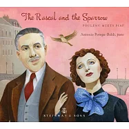 當普朗克遇見琵雅芙 / 安東尼歐‧彭帕-巴爾第/鋼琴(The Rascal and the Sparrow: Poulenc Meets Piaf / Antonio Pompa-Baldi)