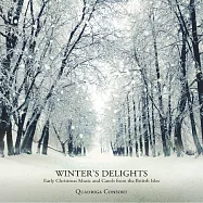 Winter&rsquo;s Delights - Early Christmas Music and Carols from the British Isles / Quadriga Consort(冬日歡趣 / 瓜德里加合奏團)