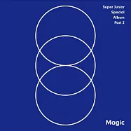 SUPER JUNIOR / 出道十週年 紀念特別專輯Part.2『Magic』台壓版