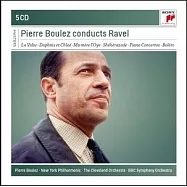 Pierre Boulez Conducts Ravel / Pierre Boulez (5CD)(【典範大師套裝系列108】布列茲指揮拉威爾作品 / 布列茲 (5CD))