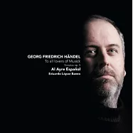 Handel’s To all lovers of Musick~Sonatas op.5 / Al Ayre Espanol(西班牙巴洛克天團Al Ayre Espanol演奏韓德爾系列 第二輯)
