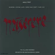 Arvo P&auml;rt : Miserere / Dennis Russell Davies / The Hilliard Ensemble / Western Wind Chamber Choir(阿爾沃.帕爾特：Miserere)