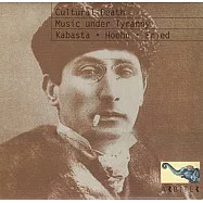 Cultural Death: Music under Tyranny / Oswald Kabasta, Alfred Hoehn, Oskar Fried(暴政之下的絕美名演~弗萊德演出幻想交響曲)