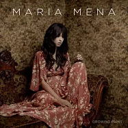 Maria Mena / Growing Pains (Vinyl)(瑪莉亞梅娜 / 成長的代價 (LP黑膠唱片))