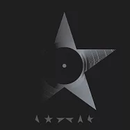 David Bowie / Blackstar (Vinyl)(大衛鮑伊 / 黯黑秘星 (LP黑膠唱片))