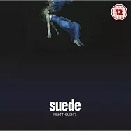 SUEDE / NIGHT THOUGHTS(麂皮合唱團 / 午夜夢迴)