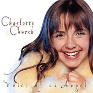 Voice Of An Angel / Charlotte Church(天籟美少女夏綠蒂)