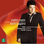 LALO / RAVEL / CHAUSSON: Symphonie espagnole / Tzigane / Poeme / Repin, Nagano(拉羅：西班牙交響曲 / 拉威爾：吉普賽人 / 蕭頌：詩曲 / 雷賓〈小提琴〉肯特長野〈指揮〉倫敦交響樂團)
