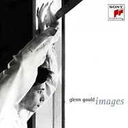 Images / Glenn Gould (2CD)(印象 / 顧爾德 (2CD))