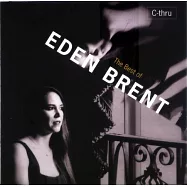 Eden Brent / The Best of EDEN BRENT (C-thru)(伊登布蘭 / 伊登布蘭精選 (C-thru))